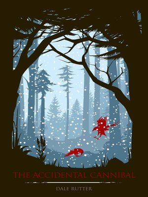 cover image of The Accidental Cannibal, #1